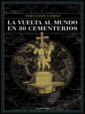 cover image of La vuelta al mundo en 80 cementerios